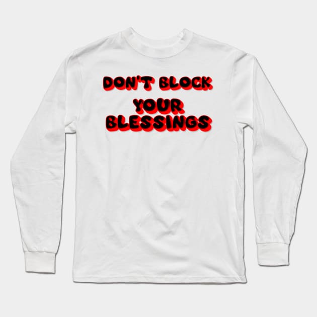 Blessings Long Sleeve T-Shirt by Fly Beyond